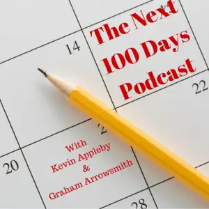 The Next 100 Days Podcast